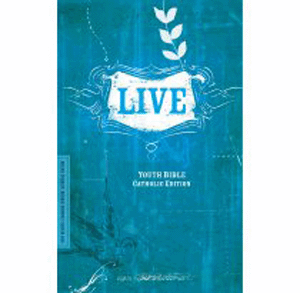 LIVE Youth Bible/Catholic Edition