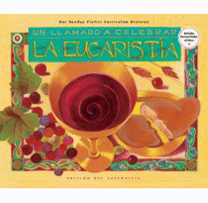 Call to Celebrate Revised Bilingual Eucharist Catechist Edition