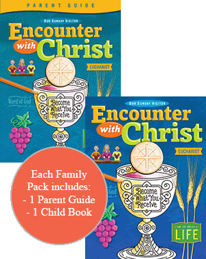 Encounter with Christ Eucharist Family Pack