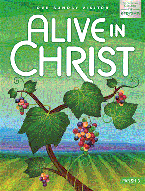 Alive In Christ Updated Grade 3 Parish Student Book