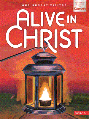 Alive In Christ Updated Grade 6 Parish Student Book