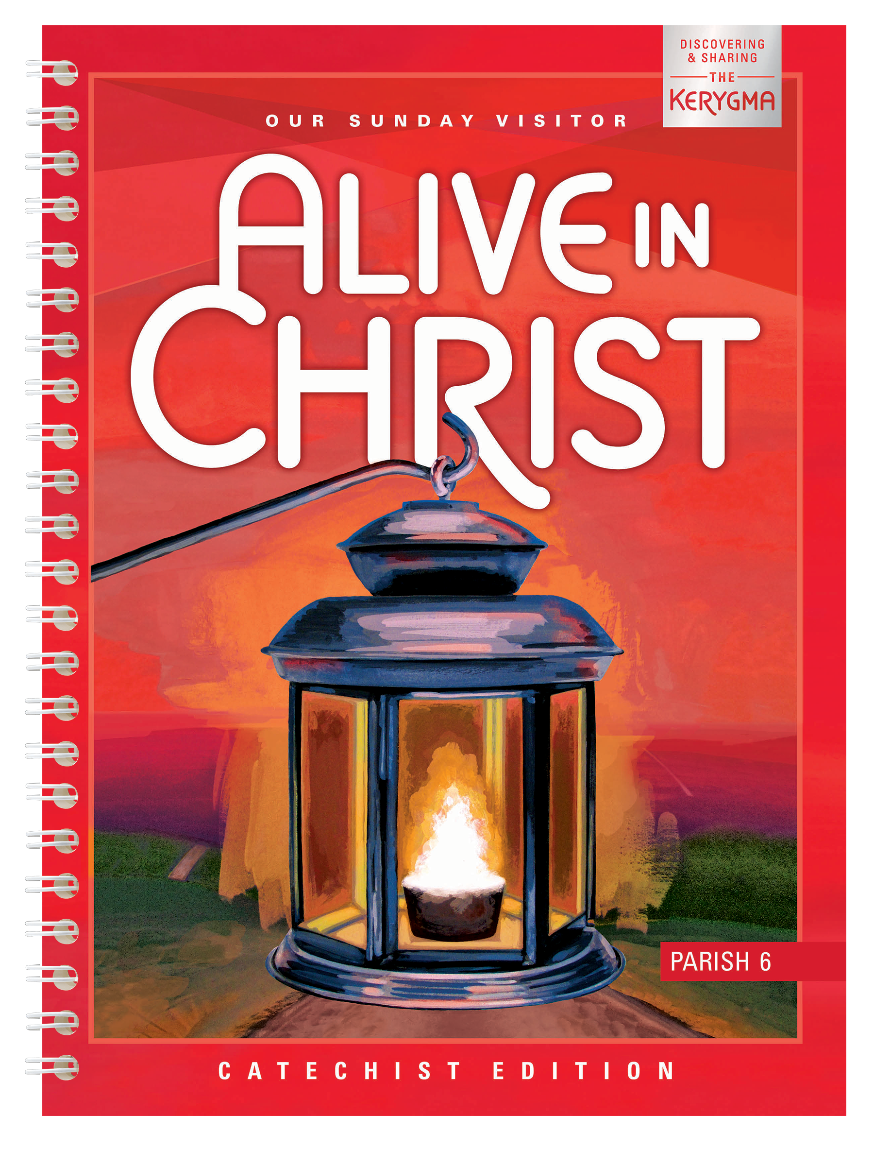 Alive In Christ Updated Grade 6 Catechist Edition