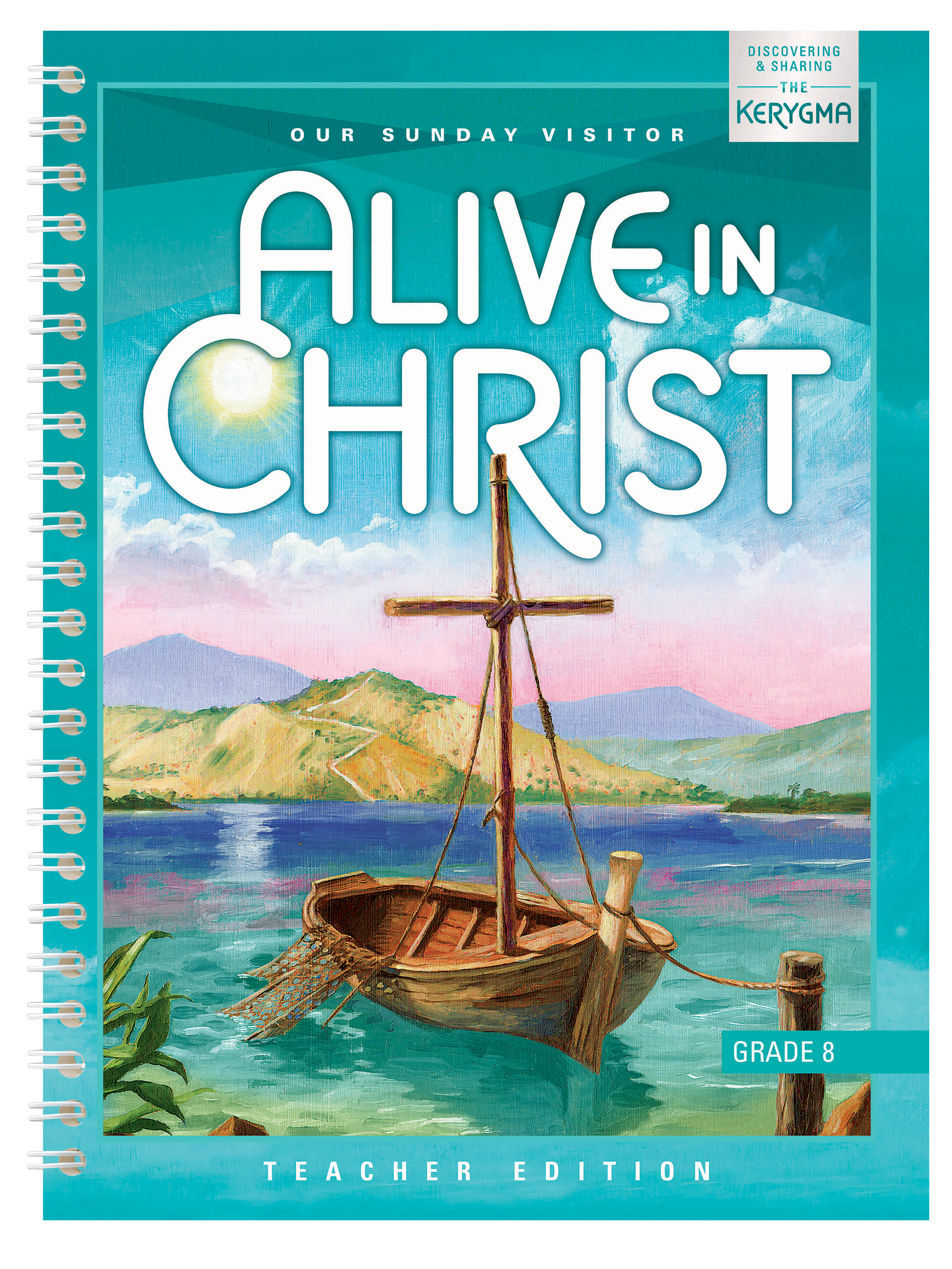 Alive In Christ Updated Grade 8 Teacher Edition