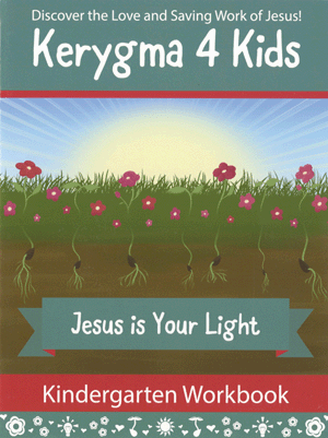 Kerygma 4 Kids Kindergarten Workbook with Stickers