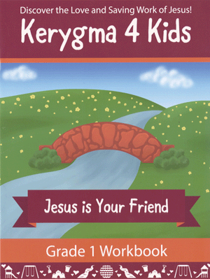 Kerygma 4 Kids Grade 1 Workbook with Stickers