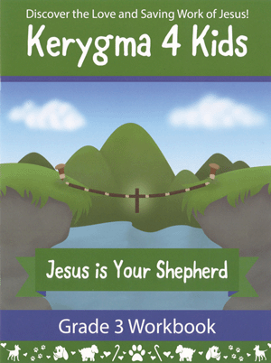Kerygma 4 Kids Grade 3 Workbook with Stickers