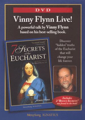 7 Secrets of the Eucharist Live