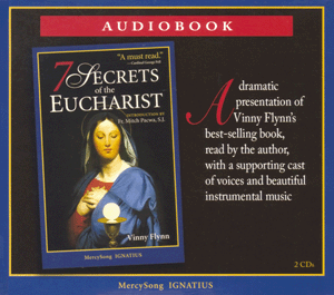 7 Secrets of the Eucharist Audiobook - 2 CD Set