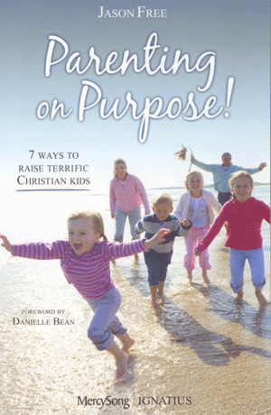 Parenting on Purpose!