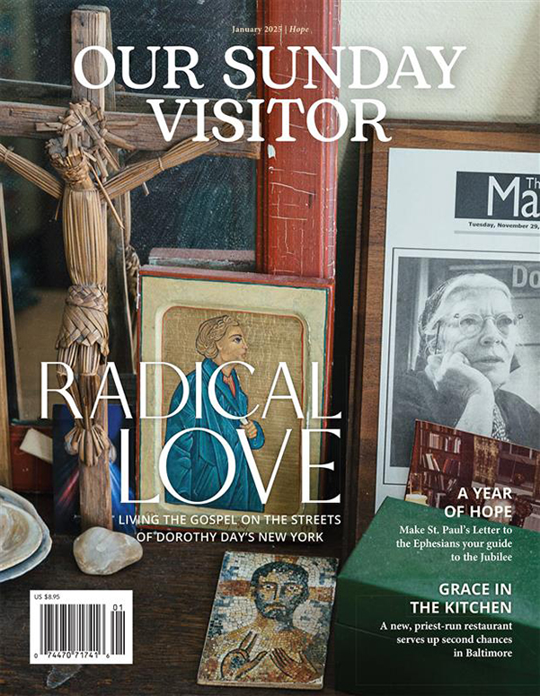 Our Sunday Visitor magazine January 2025