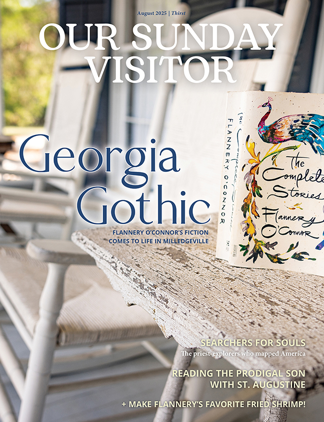 Our Sunday Visitor magazine August 2025