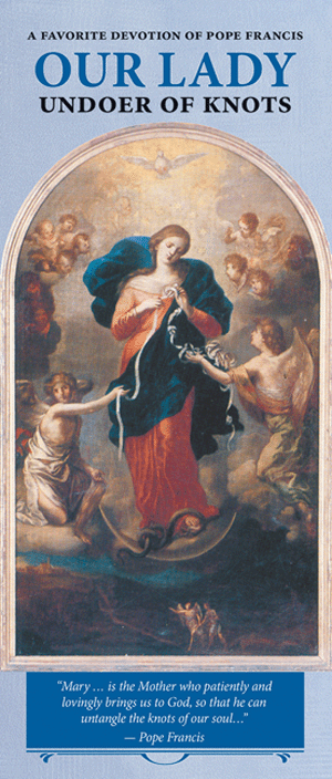 Our Lady Undoer of Knots