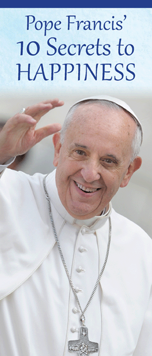 Pope Francis' 10 Secrets to Happiness