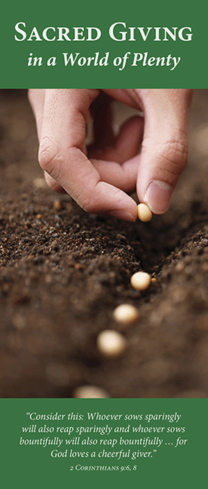 Sacred Giving in a World of Plenty