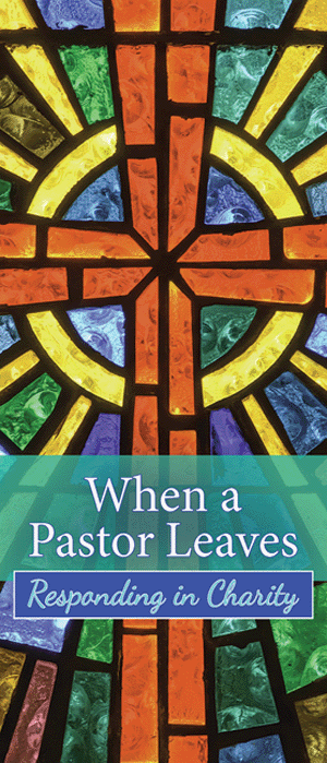 When a Pastor Leaves