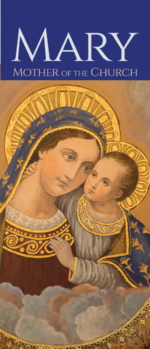 Mary, Mother of the Church