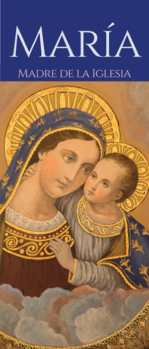 Mary, Mother of the Church, Spanish
