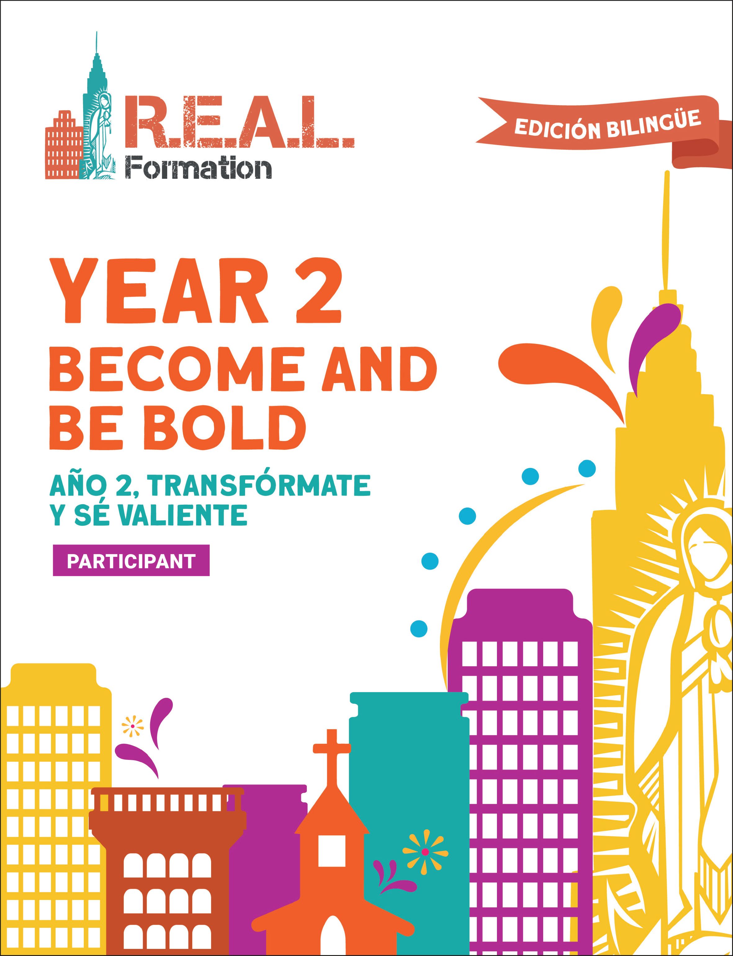 R.E.A.L. Formation Year 2 Participant Book, Bilingual