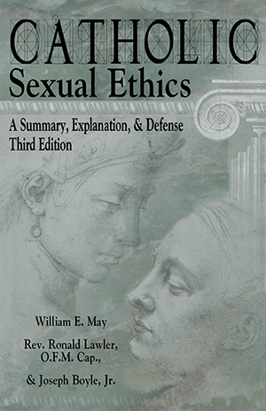 Catholic Sexual Ethics