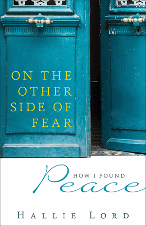On the Other Side of Fear