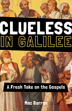 Clueless in Galilee