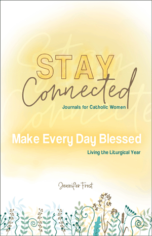 Make Every Day Blessed