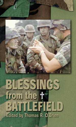 Blessings from the Battlefield