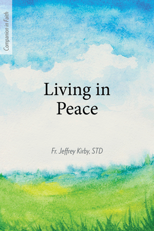 Living in Peace (Companion in Faith)