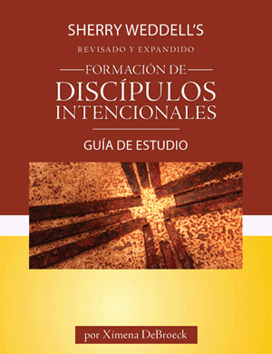 Formación de Discípulos Intencionales Guía de Estudio edición revisada