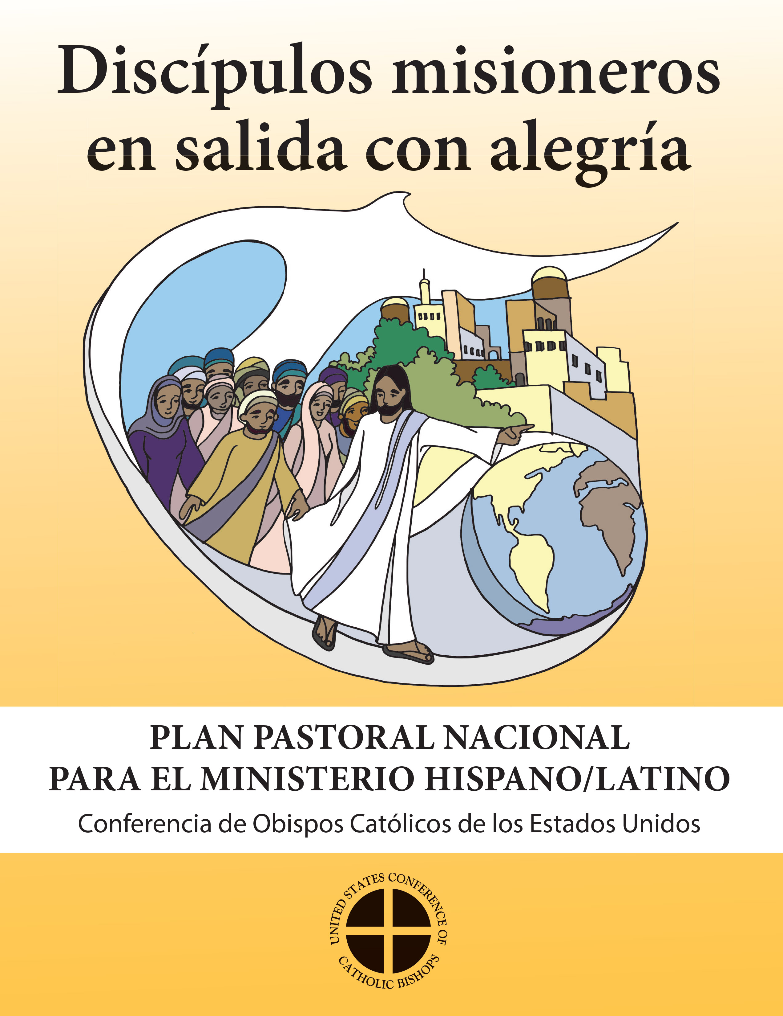 Missionary Disciples Going Forth with Joy