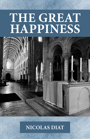 Le grand bonheur / The Great Happiness