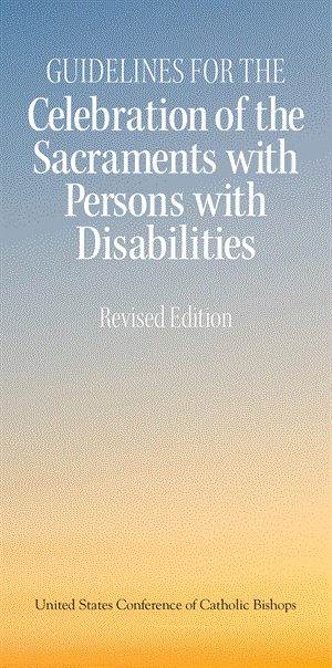 Celebration of the Sacraments with Persons with Disabilities