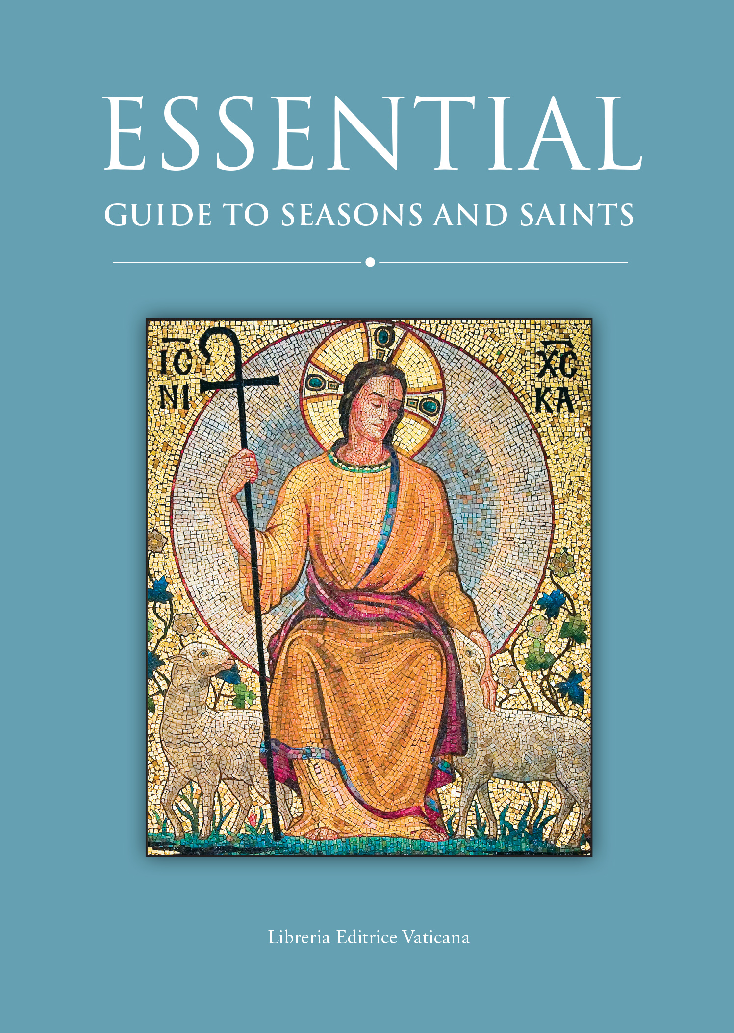 Essential Guide to Season and Saints