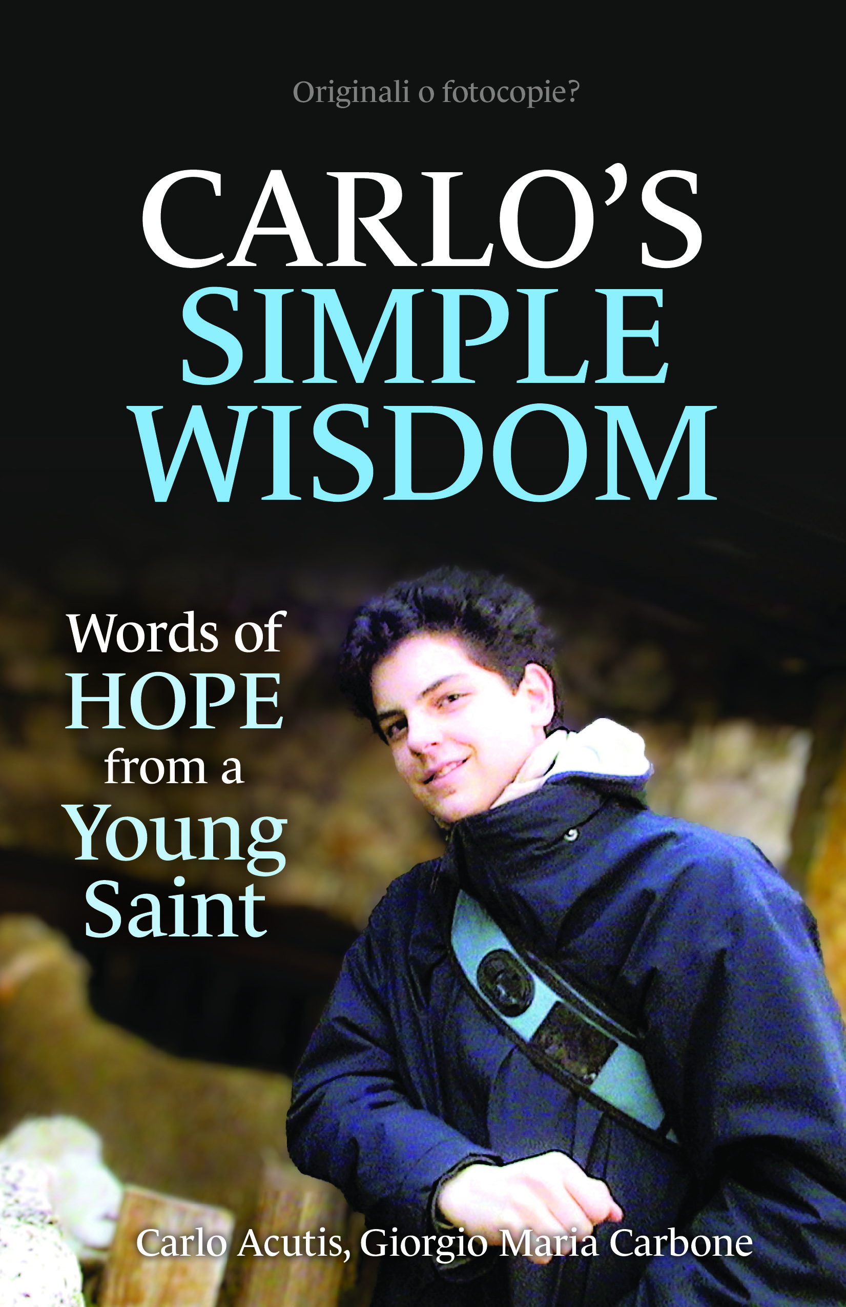 Carlo’s Simple Wisdom