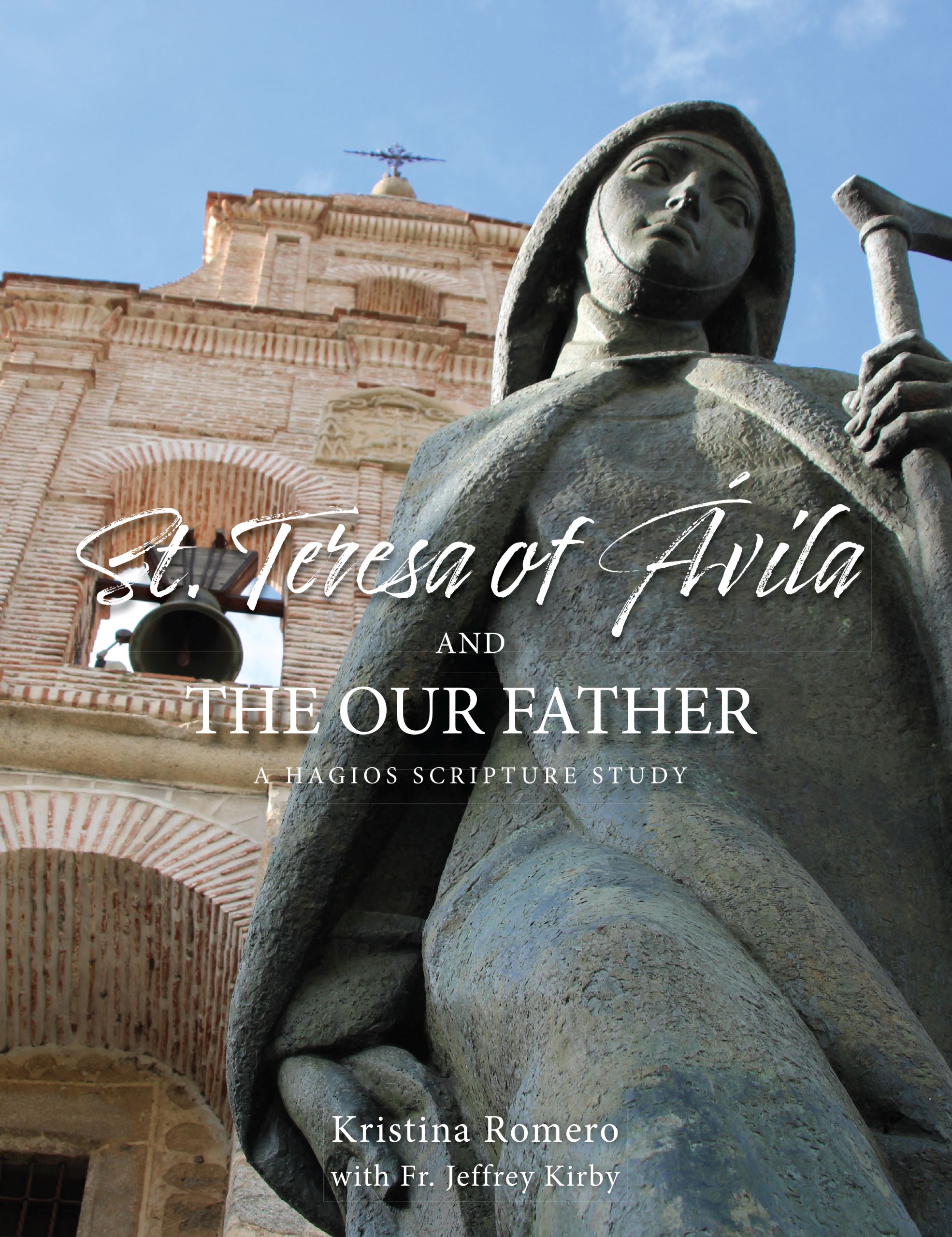 St. Teresa of Ávila and the Our Father