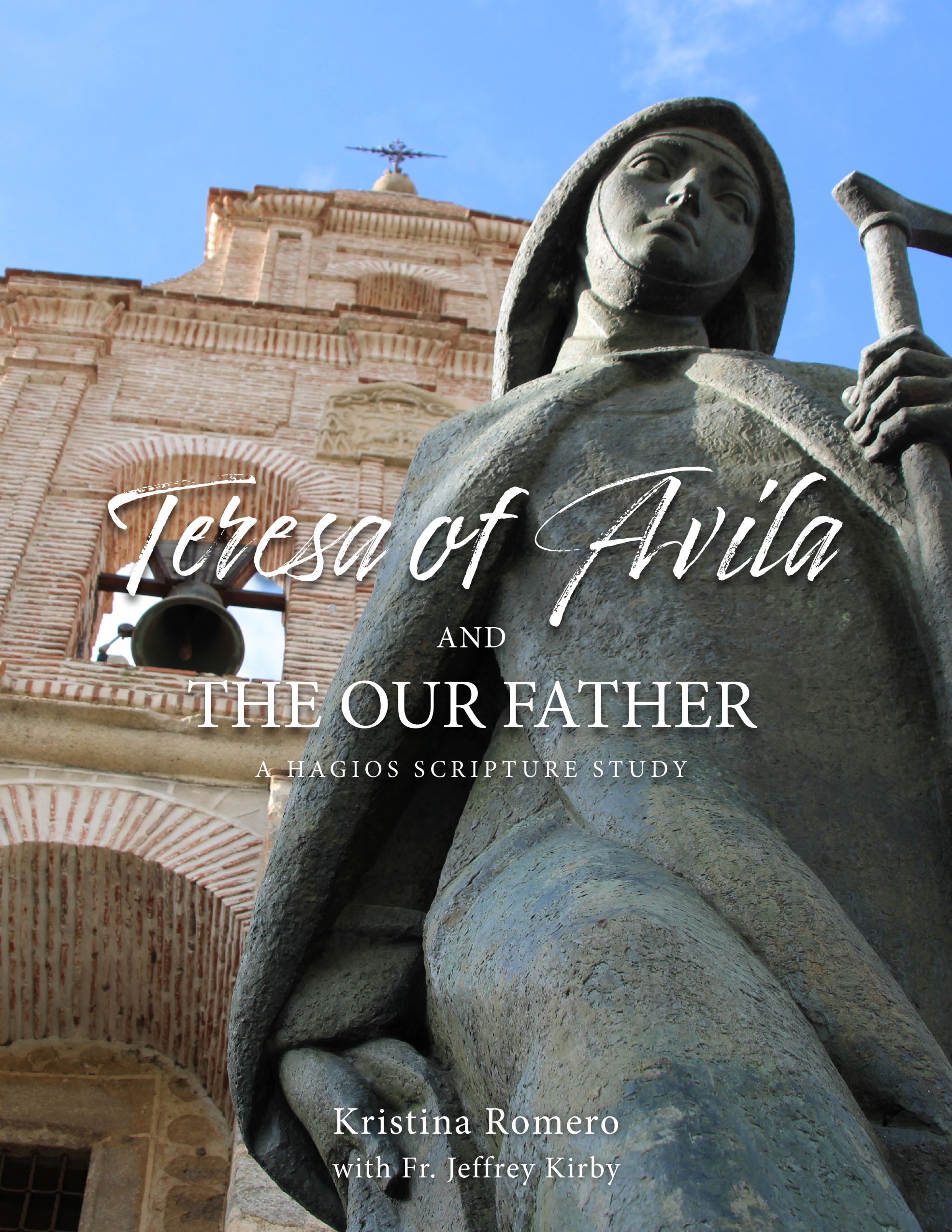 St. Teresa of Ávila and the Our Father