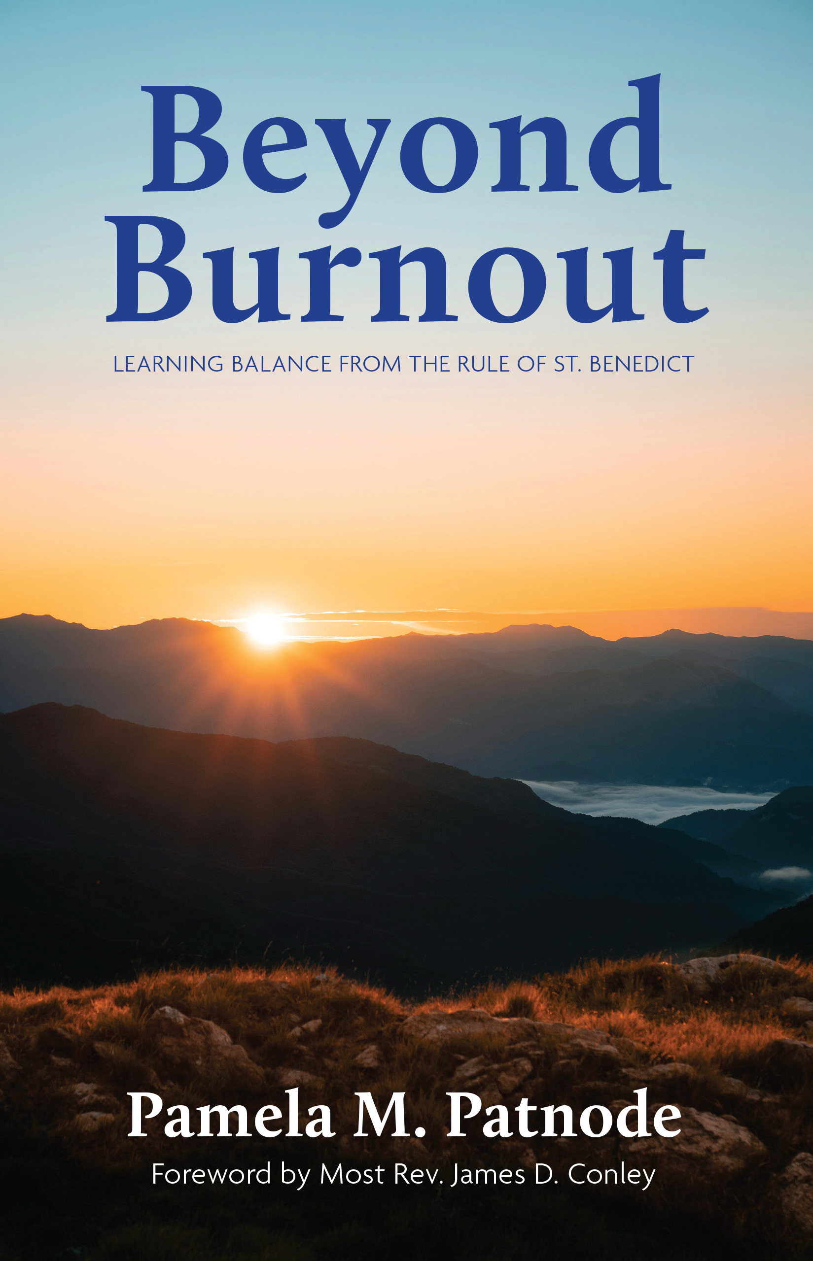 Beyond Burnout