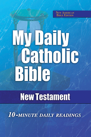 My Daily Catholic Bible