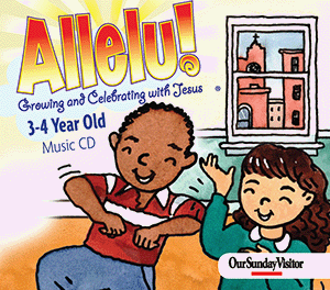 Allelu! Growing and Celebrating with Jesus 3-4 year-old Music CD