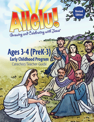 Allelu! PreK-3 Catechist Guide