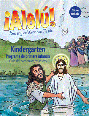 Allelu! Kindergarten Catechist/Teacher Guide, Spanish