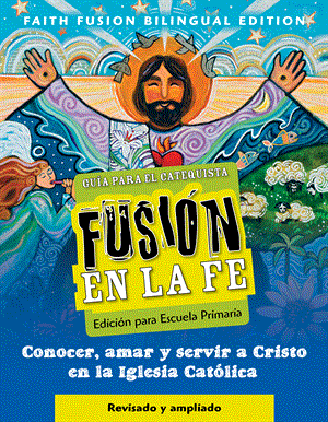 Fusion en la fe Elementary Cathechist Edition Rev