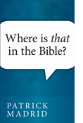 Where is THAT in the Bible?