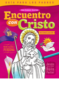 Encuentro con Cristo Reconciliation Spanish Parent Guide