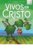 Vivos en Cristo: Kerigma, Student Edition Level C