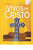 Vivos en Cristo: Kerigma Catechist Edition Level A