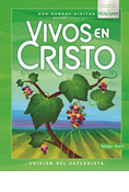 Vivos en Cristo: Kerigma, Catechist Edition Level C