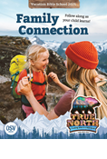 True North: Trusting Jesus in a Wild World Family Connection