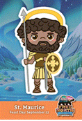 True North: Trusting Jesus in a Wild World Saint Card Day 3 Saint Maurice