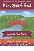 Kerygma 4 Kids Grade 1 Workbook with Stickers